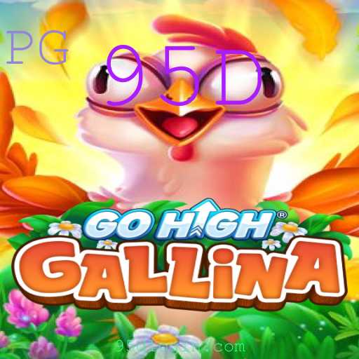 Explorando o Jogo GoHighGallina: Uma Aventura com a Palavra-Chave 95D